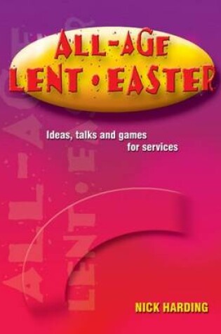 Cover of All-age Lent and Easter