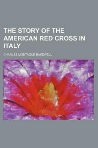 Cover of The Story of the American Red Cross in Italy