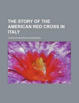 Book cover for The Story of the American Red Cross in Italy