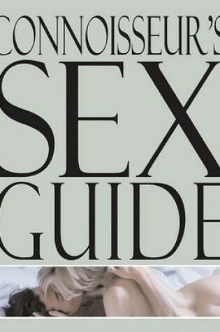 Cover of Conoisseur's Sex Guide