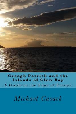 Book cover for Croagh Patrick and the Islands of Clew Bay