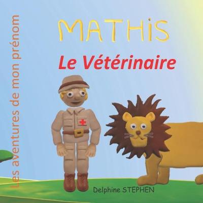 Book cover for Mathis le Vétérinaire