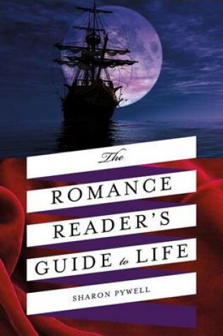 Cover of The Romance Reader's Guide to Life