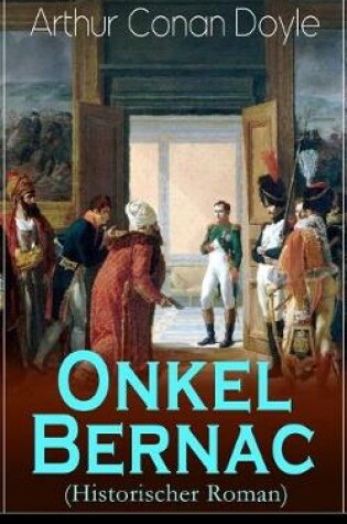 Cover of Onkel Bernac (Historischer Roman)