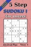 Book cover for 5 Step Sudoku I For Lovers Vol 1