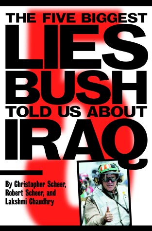 Book cover for The Five Biggest Lies Bush Told US About Iraq