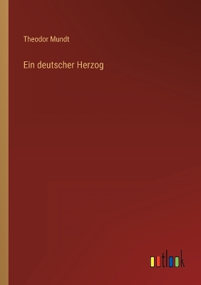 Book cover for Ein deutscher Herzog