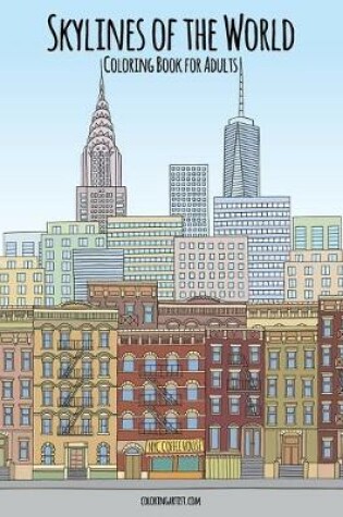 Cover of Skylines of the World Coloring Book for Adults