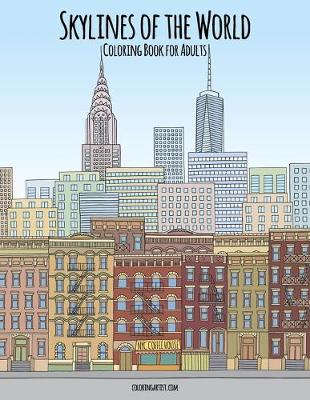 Book cover for Skylines of the World Coloring Book for Adults