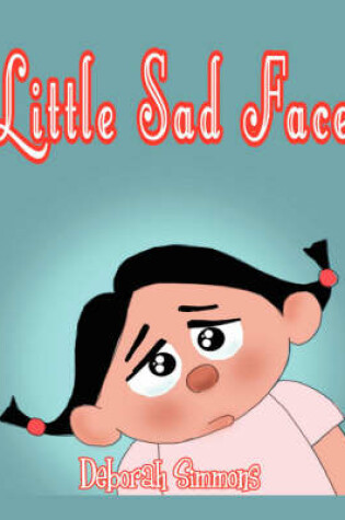 Cover of Little Sad Face