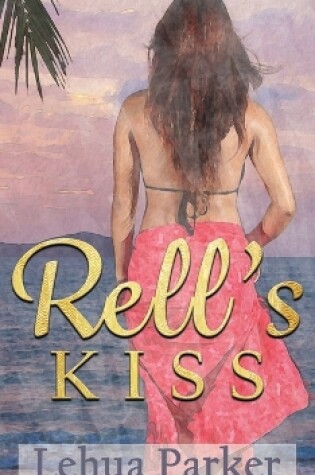 Cover of Rell's Kiss