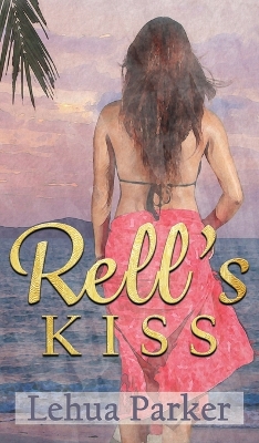 Cover of Rell's Kiss