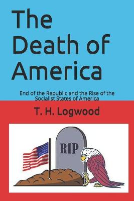 Book cover for The Death of America