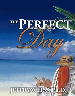 Book cover for The Perfect Day