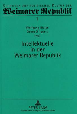 Cover of Intellektuelle in Der Weimarer Republik