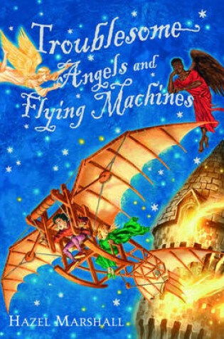 Cover of Troublesome Angels and Flying Machines