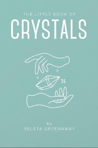 Cover of The Little Book of Crystals