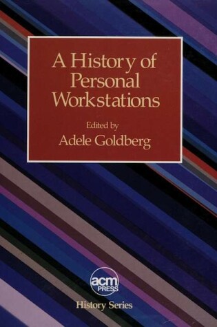 Cover of A History of Personal Workstations