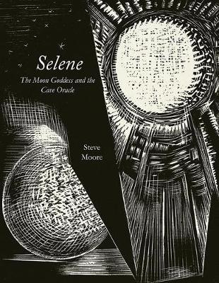 Cover of Selene - The Moon Goddess and the Cave Oracle