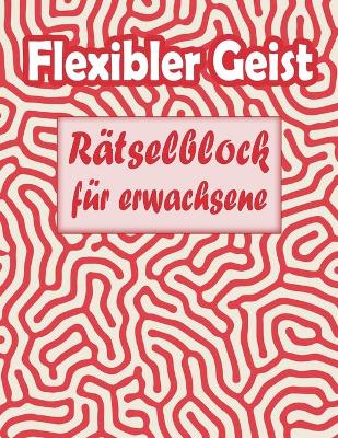 Book cover for Flexibler Geist