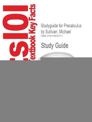 Book cover for Studyguide for Precalculus by Sullivan, Michael, ISBN 9780321716835