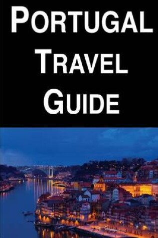 Cover of Portugal Travel Guide