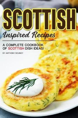 Book cover for Scottish Inspired Recipes