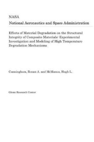 Cover of Effects of Material Degradation on the Structural Integrity of Composite Materials