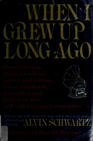 Cover of When I Grew Up Long Ago