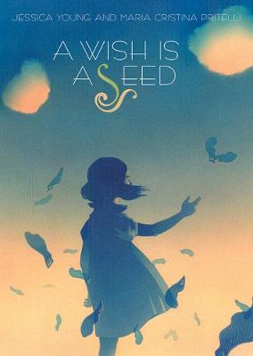 Book cover for A Wish Is a Seed