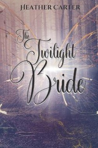Cover of The Twilight Bride