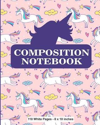 Book cover for Composition Notebook 110 White Pages 8x10 inches