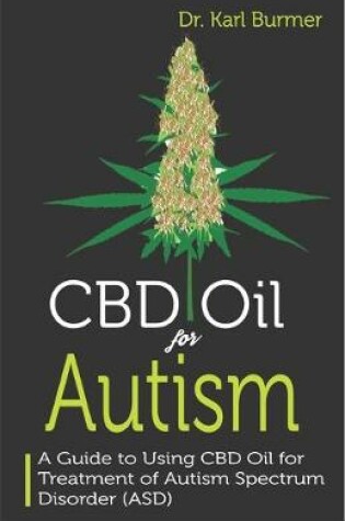 Cover of CBD Oil for Autism