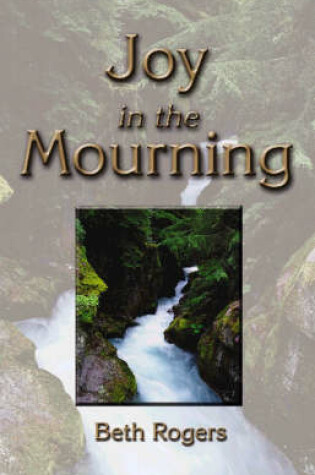 Cover of Joy in the Mourning