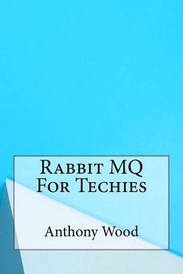 Book cover for Rabbit Mq for Techies