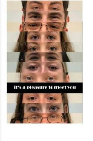 Cover of It's A Pleasure To Meet You