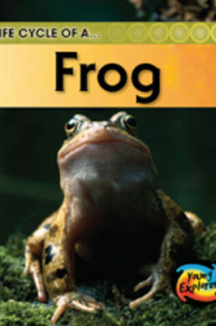 Cover of The Life Of A Frog