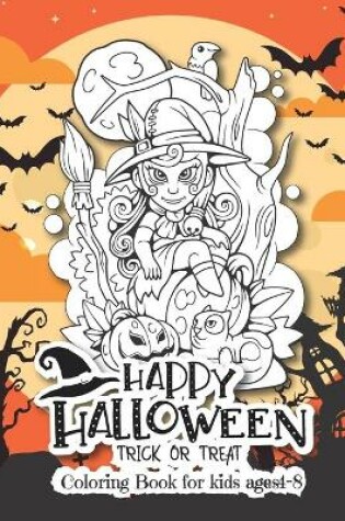 Cover of Happy halloween coloring book for kids ages 4-8