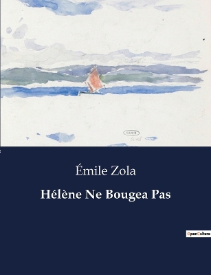 Book cover for Hélène Ne Bougea Pas