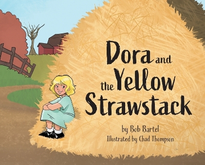 Cover of Dora and the Yellow Strawstack