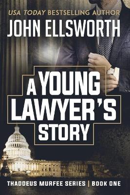 Cover of A Young Lawyer's Story