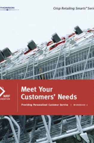 Cover of Meet Your Customers' Needs, Workbook 2