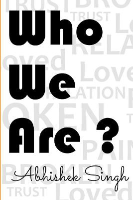 Book cover for Who We Are ?