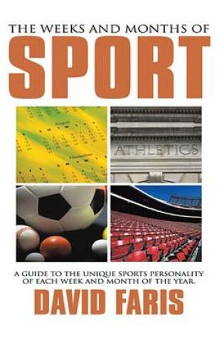 Cover of The Weeks and Months of Sport
