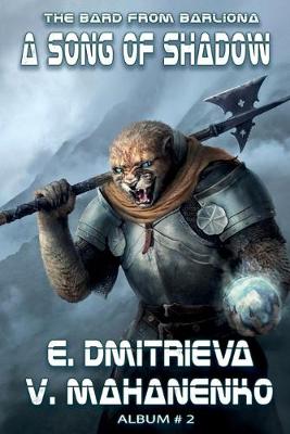 Cover of A Song of Shadow (The Bard from Barliona Book #2)