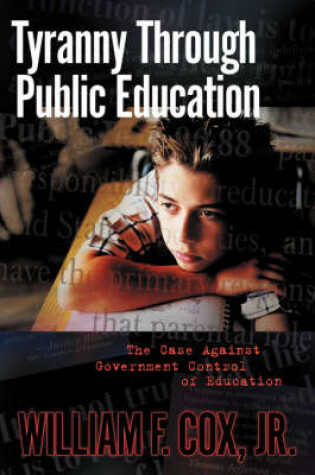 Cover of Tyranny of Public Education