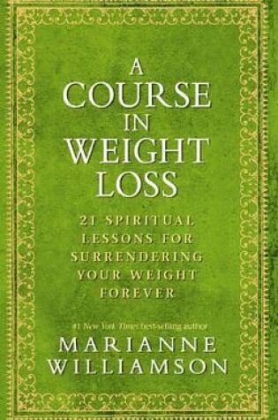 Cover of A Course In Weight Loss