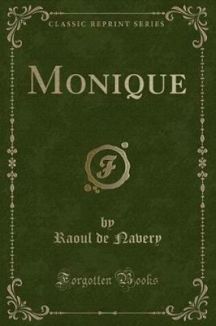 Cover of Monique (Classic Reprint)