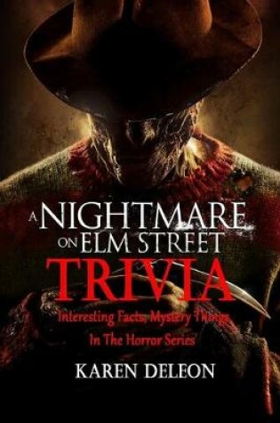 Cover of A Nightmare on Elm Street Trivia