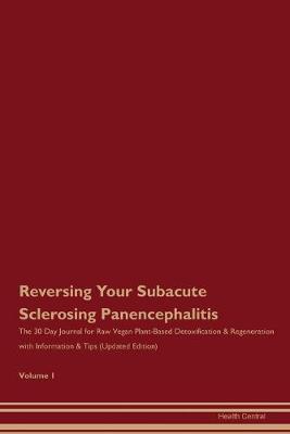 Book cover for Reversing Your Subacute Sclerosing Panencephalitis